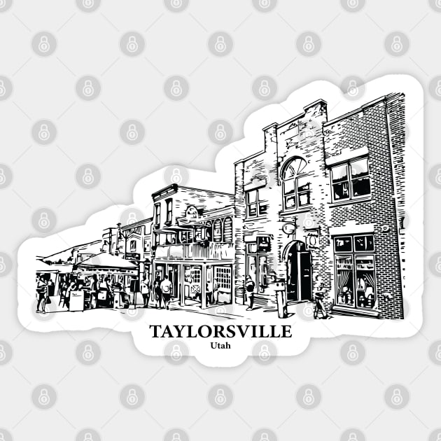 Taylorsville - Utah Sticker by Lakeric